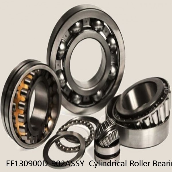 EE130900D-902ASSY  Cylindrical Roller Bearings
